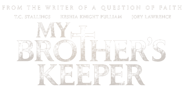 MY BROTHER'S KEEPER